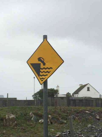 A warning not to drive off the end of the pier, in Ireland .. I'll try not to!